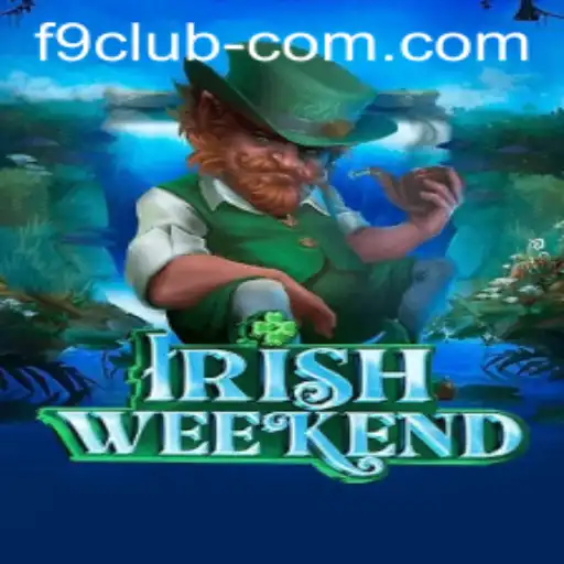 Exploring the Thrilling World of IrishWeekend: The Ultimate Gaming Experience