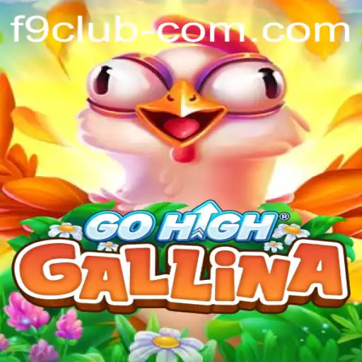 Discover the Exciting World of GoHighGallina: An Introduction to the Game and the Role of F9 CLUB