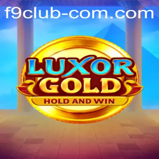 Exploring the Wonders of LuxorGold: A Journey into Ancient Egyptian Adventure with F9 CLUB