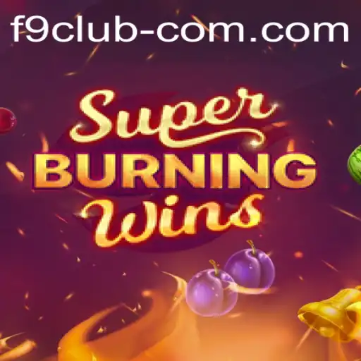 Discover the Thrills of SuperBurningWins at F9 CLUB